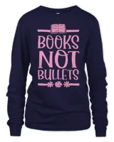 Books Not Bullets Pro Gun Control Now Advocate Teacher 21