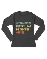 Willing To Discuss Horses Antisocial Funny Vintage