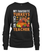 My favorite turkeys call me teacher