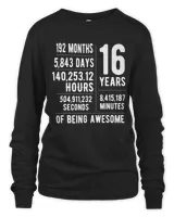16th Birthday Gift Idea For Boys & Girls Funny 16 Years Old T Shirt Hoodie Sweater