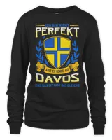 Ich Bin Nicht Perfekt Aber Ich Komme Aus Davos Und Das Ist Fast Das Gleiche Shirt