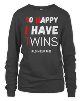 Official So Happy I Have Twins T-Shirt