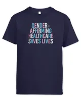 Gender Affirming Healthcare Saves Lives Trans Human Rights