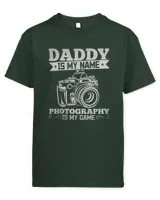 Mens Photographer Daddy Is My Name Photography Is My Game