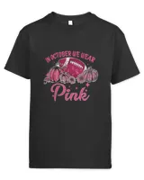 BC In October We Wear Pink Football Breast Cancer Awareness 49 Cancer