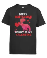 Sorry Gentlemen Mommy is My Valentine Girls Valentines Day