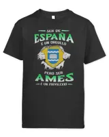 Ser De España É Un Orgullo Pero Ser Ames É Un Privilexio Shirt