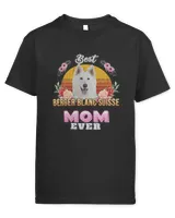 Best Berger Blanc Suisse Mom Ever Mothers Day For Dog Mom