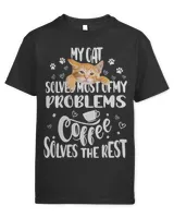 solves most of my Problems Coffe solves Rest 301 Cat