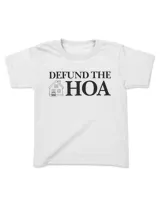 Defund The Hoa Funny T-shirts