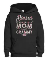 Mother Grandma Womens Blessed To Be Called Mom And Grammy Mothers D 516 Mom Grandmother