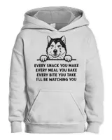 Every Snack You Make Funny Alaskan Malamute Dog Lover Owner T-Shirt