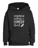 Comedy Novel Writing Humor Lover Author Novelist Ghostwriter