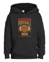 Football American Warning American Football Mom Yell Funny Family Match Mama