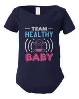 Team Healthey Baby Shirt, Gift For Family, Toddler T Shirt, Baby Bodysuit