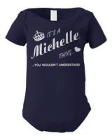 It's a Michelle thing you tshirt-Michelle t shirt-Name shirt