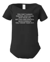 You Can't Always Control Who Walks Into Your Life T-Shirts, Hoodies, Sweatshirt, Mugs