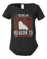 You’re My Favorite Reason To Lose Sleep Baby Shirt, Gift For Family, Toddler T Shirt, Baby Bodysuit