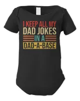 I Keep All My Dad Jokes In A Dad-a-base