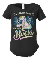 Book Reader Unicorn Yes I Need All These Books 367 booked Books Reading Fan