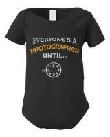 Everyone's A Photographer Until Manual Mode Funny T-Shirt