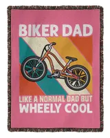 Biker Dad Like A Normal Dad But Wheely Cool