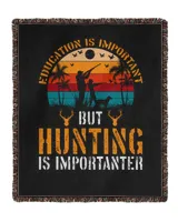 Hunting Education Is Important But Hunting Is Importanter