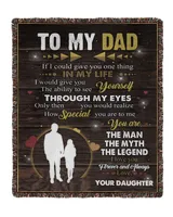 Personalized Father's Day Gifts, Customized To My Dad The Man The Myth The Legend Quilt Fleece Blanket