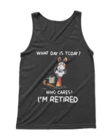 What Day IS To Day Who Cares I'm Retired  QTHORSE1022A1