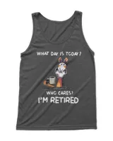 What Day IS To Day Who Cares I'm Retired  QTHORSE1022A1