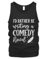 Comedy Novel Writing Humor Lover Author Novelist Ghostwriter