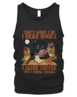 That’s What I Do Read Book Drink Coffee And Know Things Cats