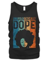 Unapologetically Dope Black Pride Afro Black History Melanin