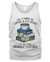 Book Reader All I Need Is Coffee My Books 43 Reading Book Lover Reading Library