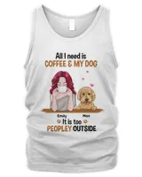 Dog Coffee Too Peopley HOD060123Q5