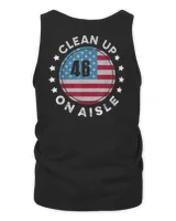 Trump Come back to save America Clean Up On Aisle 46 Vintage T-Shirt