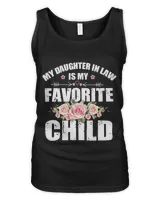 My DaughterInLaw Is My Favorite Child Fathers Day Gift643 16