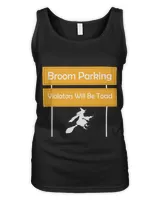 Broom Parking Violators Will Be Toad Halloween Day W Witch