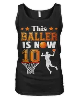 Basketball Coach 10th Birthday This Baller Is Now 10 Basketball 174 Basketball