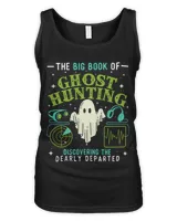 The Big Book Of Ghost Hunting Paranormal Investigator