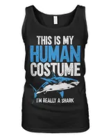 This is My Human Costume Im Really a Shark 4