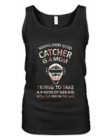 Behind Every Good Catcher Is A Mom Softball