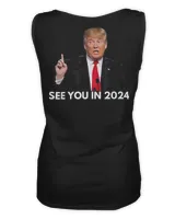 See You in 2024 trump T-Shirt