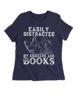 Easily Distracted By Chickens And Books Funny Chicken lovers