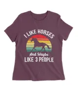 I like Horses and maybe 3 people funny vintage