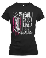 Yeah I Shoot Like A Girl Want A Lesson Funny Womens Archery