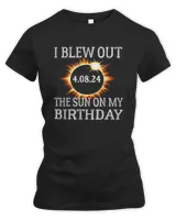 Birthday Solar Eclipse I blew out the sun on my birthday T-Shirt