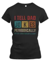 I tell dad jokes periodically element vintage father's day T-Shirt