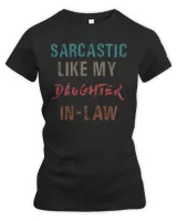 Sarcastic like my daughter in law