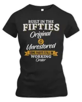 Built In The Fifties Built In The 50s Birthday T-Shirt